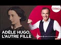 Franck Ferrand raconte : Adèle Hugo, l'autre fille (récit intégral)