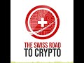 The Swiss Road To Crypto - Review of the Year 2022