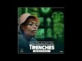 Penchy - Trenches ft. Lil Aims Worthy Poker (Official Audio)