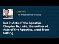 Day 337: The Importance of Love — The Bible in a Year (with Fr. Mike Schmitz)