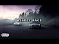 Trap Type Beat - „STREET RACE“ | prod. by 1Producer 1MC
