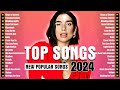 Pop Hits 2024 Clean🪔Adele, Miley Cyrus, Dua Lipa, Shawn Mendes, Justin Bieber🪔Top Songs 2024
