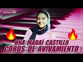 HNA MADAÍ CASTILLO COROS DE AVIVAMIENTO PARA LA GLORIA DE DIOS SUSCRIBETE ⬇️⬇️⬇️