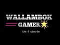 my new intro WALLAMBOK GAMING #wallambok