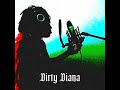 Dirty Diana (feat. KEED)
