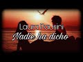 Nadie Ha Dicho - Laura Pausini (Letra)