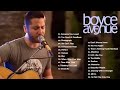 Boyce Avenue Greatest Hits Full Album