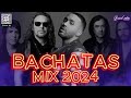 BACHATA 2024 🌴 LO MAS SONADO MIX 2024 🌴 MIX DE BACHATA 2024   The Most Recent Bachata Mixes
