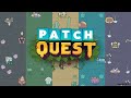 The Dungeon Crawler Update is here! (Patch Quest's LAST devlog episode)