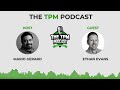 What Does A Technical Program Manager (TPM) Do? Podcast With Mario Gerard ft. Ethan Evans