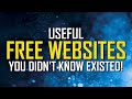 10 Useful FREE WEBSITES You Didn't Know Existed!
