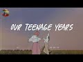 Our teenage years 🌈 A playlist reminds you the best time of your life