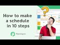 How to make a schedule in 10 steps