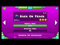 beating back on tracking in geometry dash!