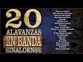 Música De Banda Sinaloense 1 Hora De Bendición