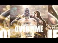 ReggOhh - Overtime Feat Jt Freeze  (Official Audio) Prod. By @Chevy_Jade_