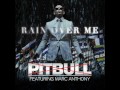 Pitbull feat Marc Anthony - Rain Over Me (without Pitbull)