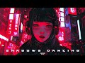1h Dark Techno / Midtempo / Industrial / Cyberpunk Mix “Shadows Dancing”