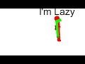 I’m Lazy