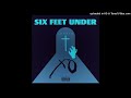 The Weeknd - Six Feet Under (Original Beat Remix)