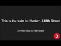 R142/PA-5 3 Train Announcements l From New Lots Avenue to Harlem-148th Street