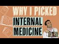 Why Internal Medicine? (And Why It's One of the Most Underrated and Incredible Specialties!)