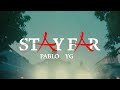 Pablo YG - Stay Far (Official Music Video)