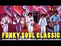 70'S FUNKY SOUL CLASSICS - EARTH, WIND & FIRE, RICK JAMES, MICHAEL JACKSON, CHERYL LYNN