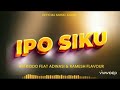 IPO siku by TWs #rm kiddo v1 audio.