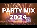 PARTY MIX 2024 - Best Remixes & Mashups of Popular Songs 2024 | Dj Club Music Party Remix 2023
