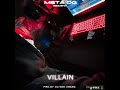 META OG - VILLAIN (Prd.by @OliverZhang )