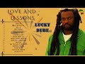 Lucky Dube Greatest Hits | Love and Lessons - Top 16 Best songs of Lucky Dube