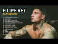 Filipe Ret - As Melhores de 2023