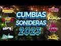 💢CUMBIAS SONIDERAS 2023 SUPER MIX - GRUPO QUINTANNA,LOS PIPOPES,FANIA97,PIRATA,ICC,CUMBIA NOVA Y MÁS