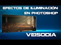 CURSO: EFECTOS DE ILUMINACIÓN EN PHOTOSHOP