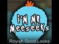 I'm Mr. Meeseeks