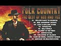 American Folk Songs ❤ Classic Folk & Country Music 70's 80's Full Album ❤ Country Folk Music
