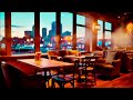 Enjoyable Coffee Shop With Relaxing Jazz Music | Music For Study, Study, Work | 30 Minutes