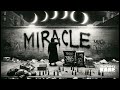 Miracle - Thommy Kane (Hopes & Schemes)