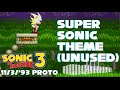 [HQ] Sonic 3 Prototype (Nov. 3, 1993) - Unused Super Sonic (???) Theme