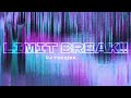 LIMIT BREAK!! - DJ TOXXIKK (OFFICIAL VISUALIZER)