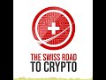 The Swiss Road To Crypto - The 3 Most Important Crypto Developments in August 2022