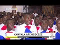 Kampala  Archdiocese Priestly And Diaconate Ordinations | 10th August 2024