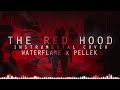 THE RED HOOD (Instrumental) - PelleK x Waterflame