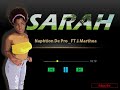 Sarah (Naphtion De Pro FT J  Marthea)