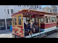 Full San Francisco Cable Car Ride | California Street Line