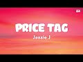 Jessie J - Price Tag - (Lyrics)