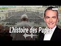 Au coeur de l'histoire : L'histoire des Papes (Franck Ferrand)