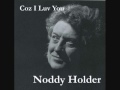 Noddy Holder - Coz I Luv You (2000)