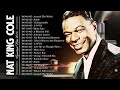 Nat King Cole Greatest Hits Full Album 2024 - Best Songs Of Nat King Cole